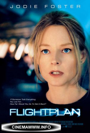 Иллюзия полета / Flightplan (2005) Смотреть онлайн / online 